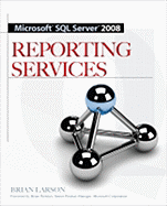 Microsoft SQL Server 2008 Reporting Services, 3rd Edition�| 978-0-07-154808-3  ISBN-13:��9780071548083��